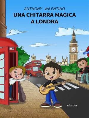 cover image of Una chitarra magica a Londra